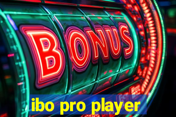 ibo pro player